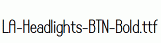 LA-Headlights-BTN-Bold.ttf