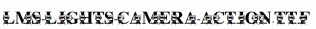 LMS-Lights-Camera-Action.ttf