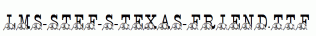 LMS-Stef-s-Texas-Friend.ttf