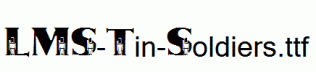 LMS-Tin-Soldiers.ttf
