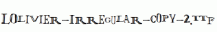 LOlivier-Irregular-copy-2.ttf