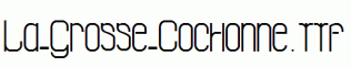 La-Grosse-Cochonne.ttf
