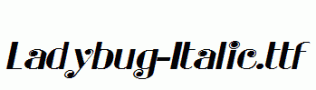 Ladybug-Italic.ttf