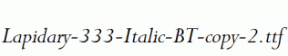 Lapidary-333-Italic-BT-copy-2.ttf
