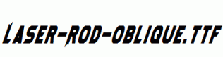 Laser-Rod-Oblique.ttf