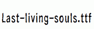 Last-living-souls.ttf