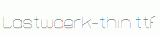 Lastwaerk-thin.ttf