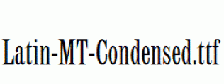Latin-MT-Condensed.ttf