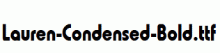 Lauren-Condensed-Bold.ttf