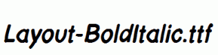 Layout-BoldItalic.ttf