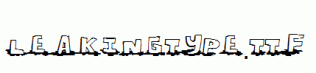 LeakingType.ttf