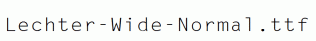 Lechter-Wide-Normal.ttf