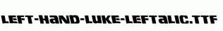 Left-Hand-Luke-Leftalic.ttf