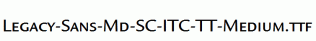 Legacy-Sans-Md-SC-ITC-TT-Medium.ttf