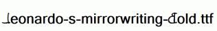 Leonardo-s-mirrorwriting-Bold.ttf