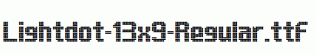Lightdot-13x9-Regular.ttf