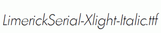 LimerickSerial-Xlight-Italic.ttf