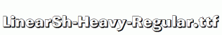 LinearSh-Heavy-Regular.ttf
