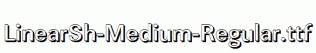LinearSh-Medium-Regular.ttf