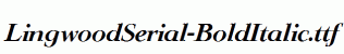 LingwoodSerial-BoldItalic.ttf