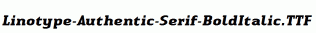 Linotype-Authentic-Serif-BoldItalic.ttf