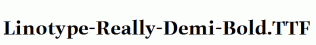 Linotype-Really-Demi-Bold.ttf