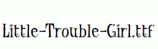 Little-Trouble-Girl.ttf