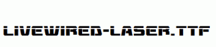 Livewired-Laser.ttf