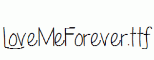 LoveMeForever.ttf
