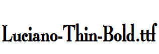 Luciano-Thin-Bold.ttf