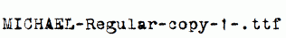 MICHAEL-Regular-copy-1-.ttf