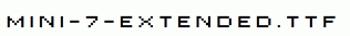 MINI-7-Extended.ttf