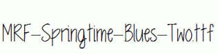 MRF-Springtime-Blues-Two.ttf
