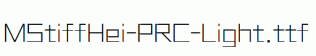 MStiffHei-PRC-Light.ttf