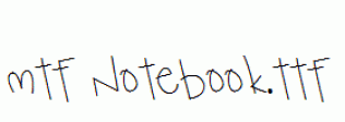 MTF-Notebook.ttf