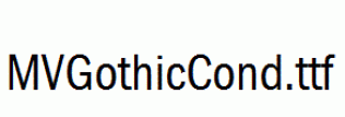 MVGothicCond.ttf
