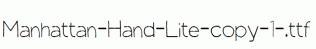 Manhattan-Hand-Lite-copy-1-.ttf