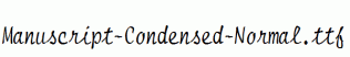 Manuscript-Condensed-Normal.ttf