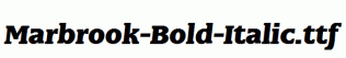 Marbrook-Bold-Italic.ttf