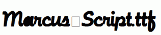 Marcus-Script.ttf