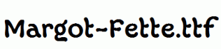 Margot-Fette.ttf