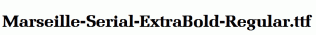 Marseille-Serial-ExtraBold-Regular.ttf