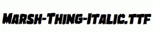 Marsh-Thing-Italic.ttf