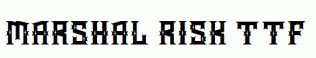 Marshal-Risk.ttf