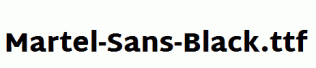 Martel-Sans-Black.ttf