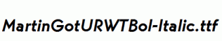 MartinGotURWTBol-Italic.ttf