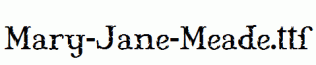 Mary-Jane-Meade.ttf