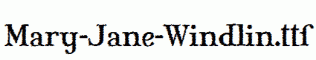Mary-Jane-Windlin.ttf