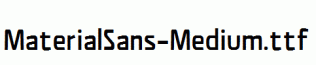 MaterialSans-Medium.ttf