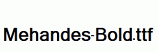 Mehandes-Bold.ttf